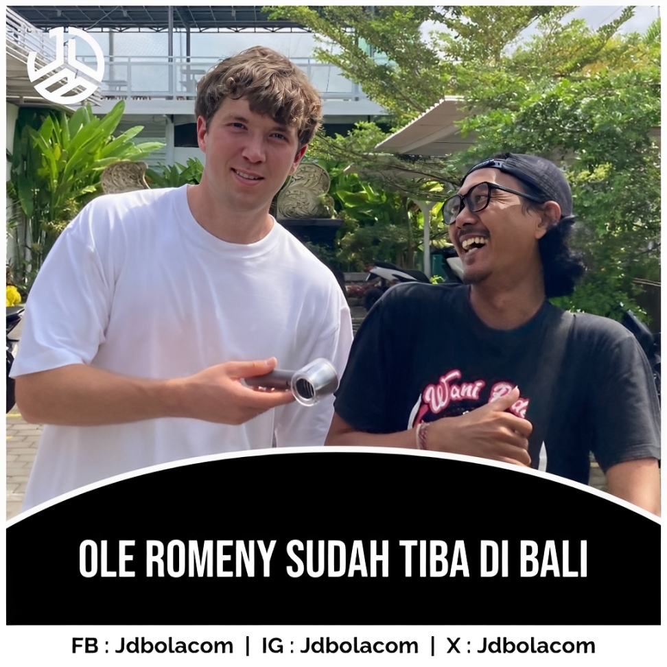 Ole Romeny Sudah Tiba Di Bali