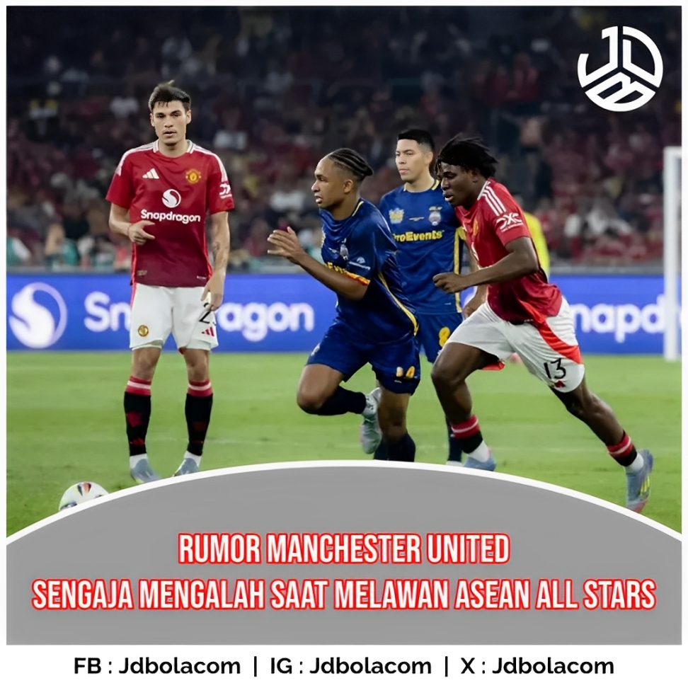 Rumor Manchester United Sengaja Mengalah Saat Melawan Asean All Stars