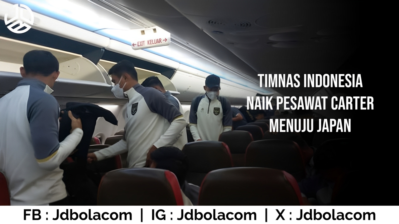 Timnas Indonesia Naik Pesawat Carter Menuju Japan