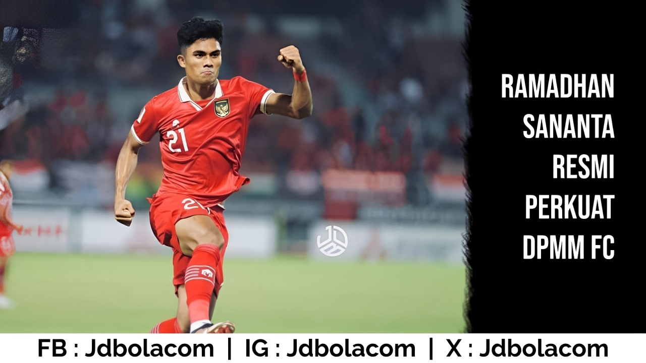 JDBOLA: Ramadhan Sananta Resmi Perkuat DPMM FC