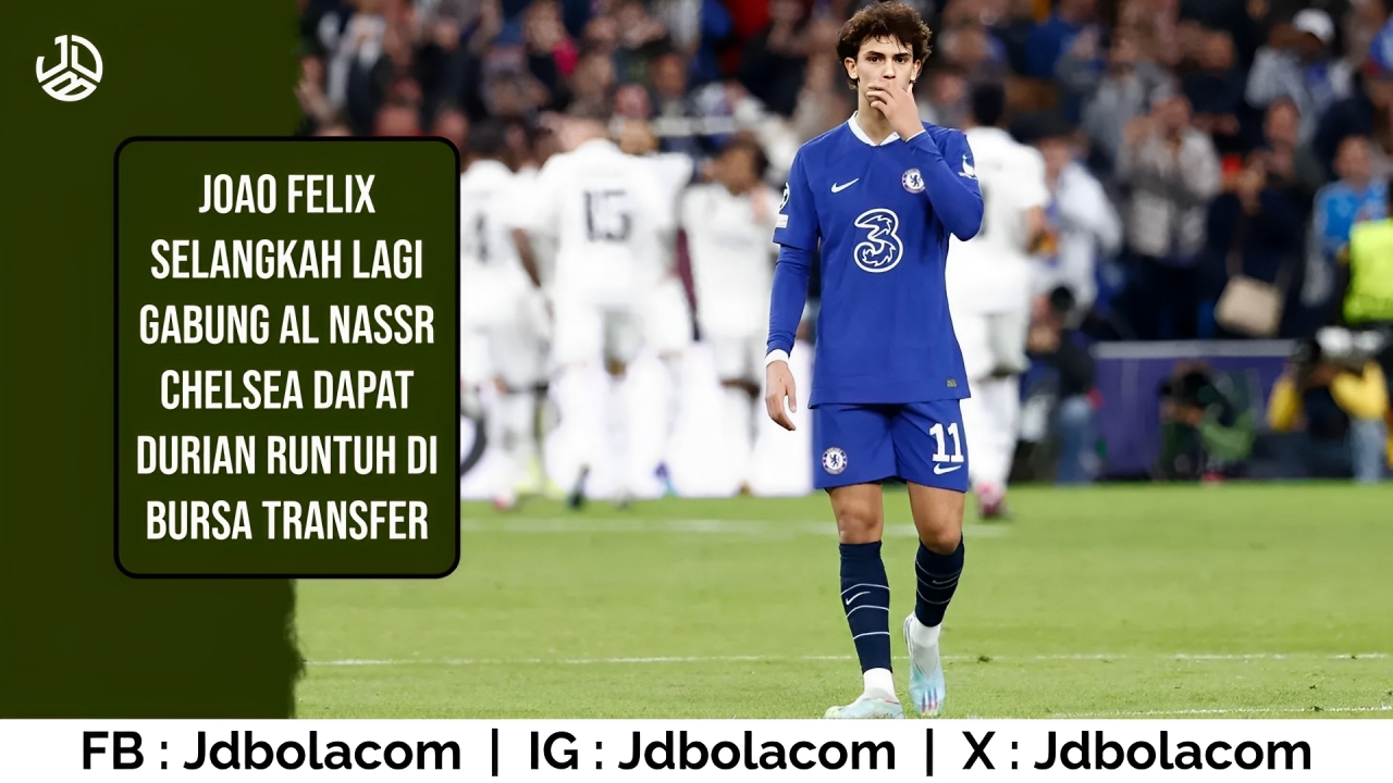 Joao Felix Selangkah Lagi Gabung Al Nassr