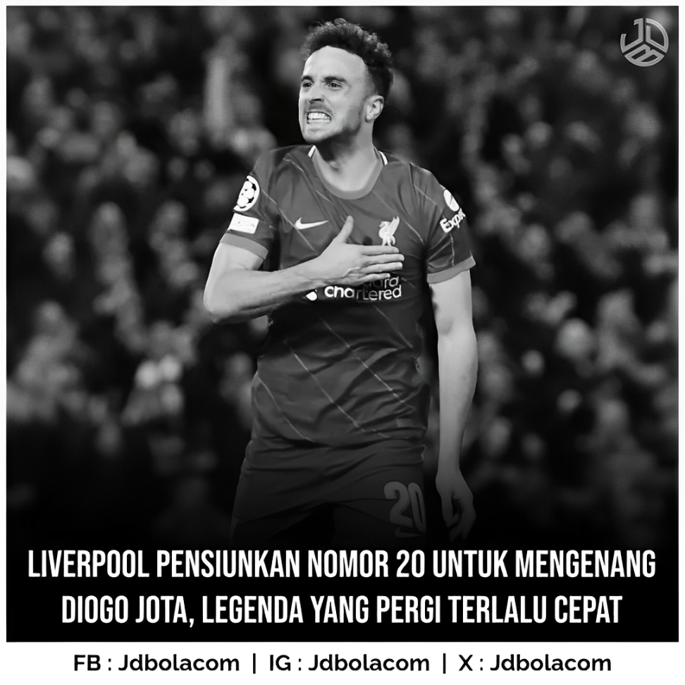 Liverpool Pensiunkan Nomor 20 untuk Mengenang Diogo Jota, Legenda yang Pergi Terlalu Cepat