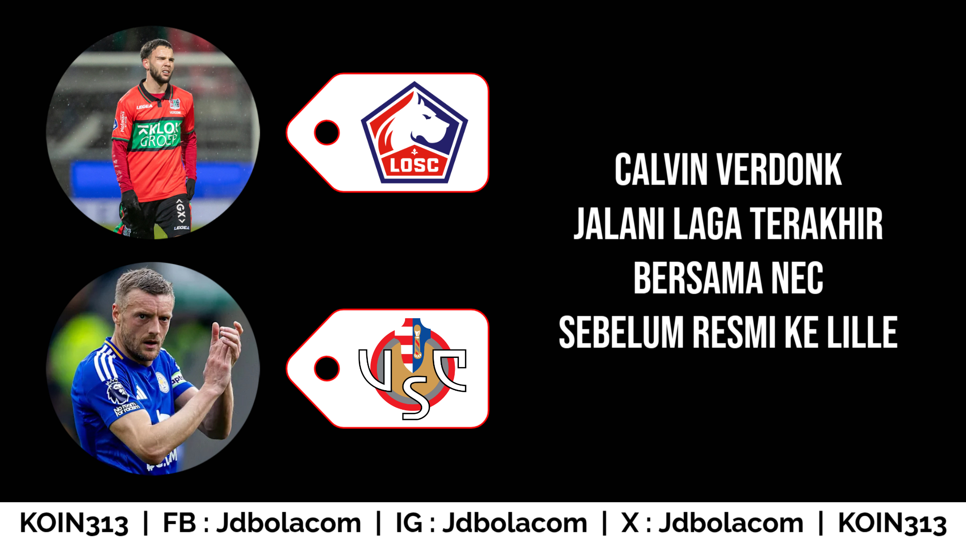Calvin Verdonk Jalani Laga Terakhir Bersama NEC Sebelum Resmi ke Lille