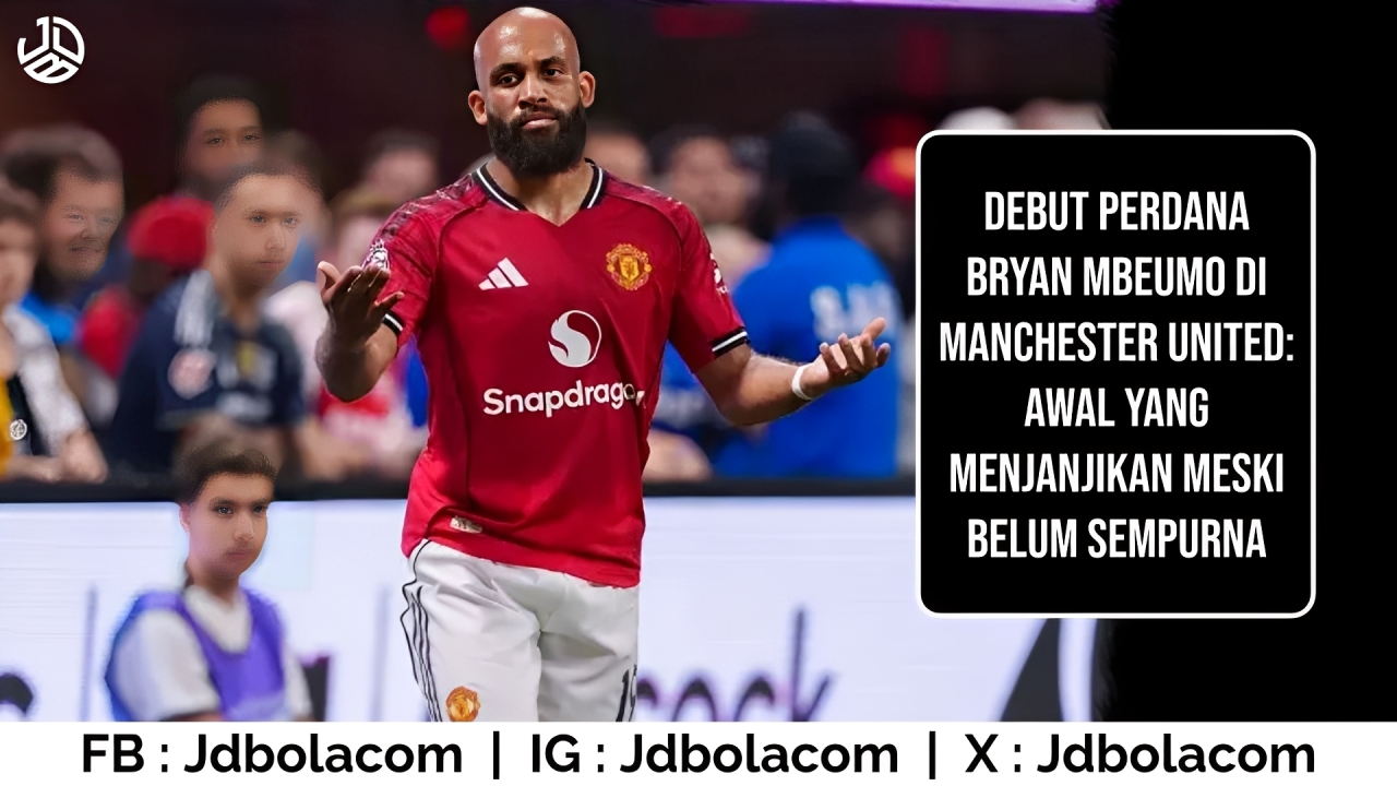Debut Perdana Bryan Mbeumo di Manchester United: Awal yang Menjanjikan Meski Belum Sempurna