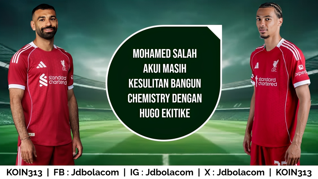 Mohamed Salah Akui Masih Kesulitan Bangun Chemistry dengan Hugo Ekitike