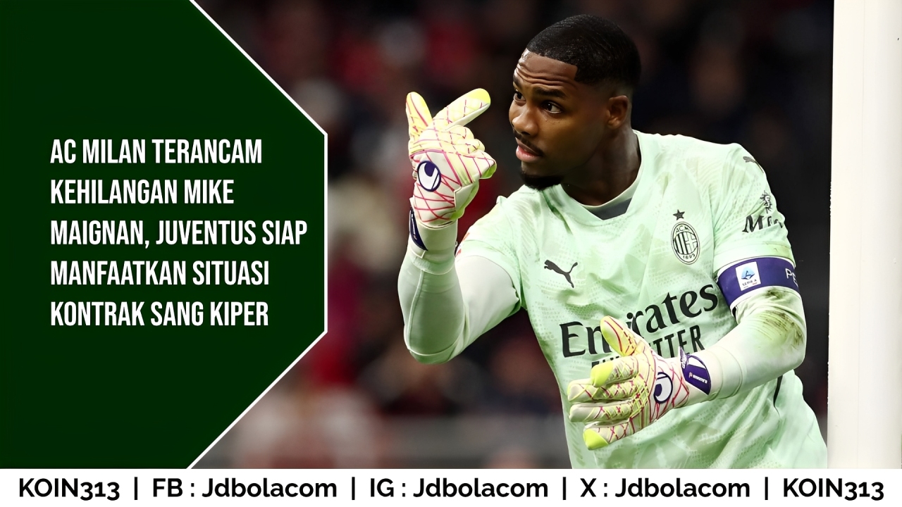AC Milan Terancam Kehilangan Mike Maignan
