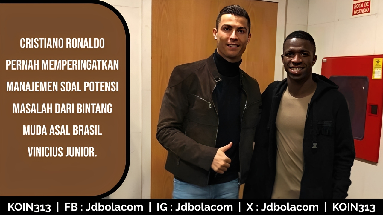 Cristiano Ronaldo dan Vinicius Junior Real Madrid Peringatan yang Kini Terbukti