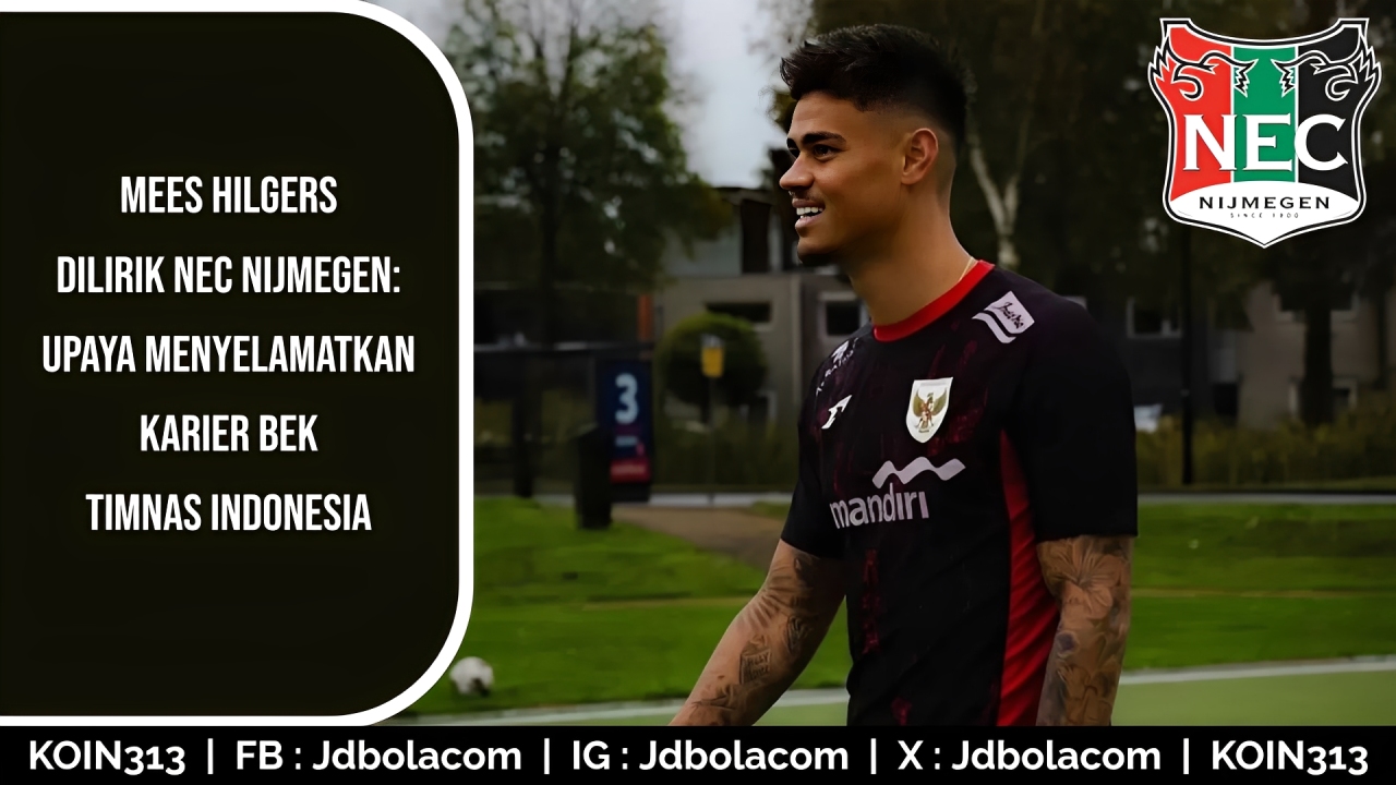 Mees Hilgers NEC Nijmegen, bek Timnas Indonesia yang diincar klub Belanda