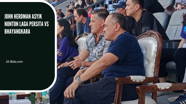 https://www.football5star.net/john-herdman-nonton-persita-vs-bhayangkara/