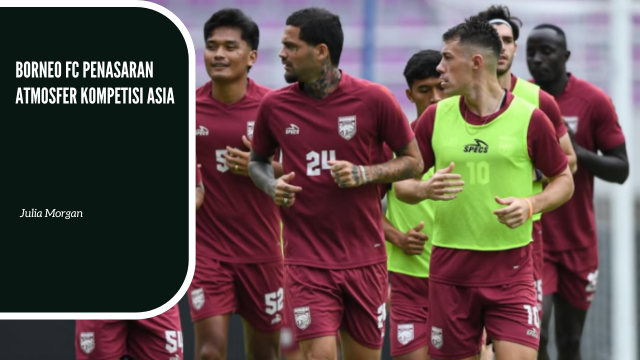 Borneo FC Penasaran Atmosfer Kompetisi Asia Musim Depan