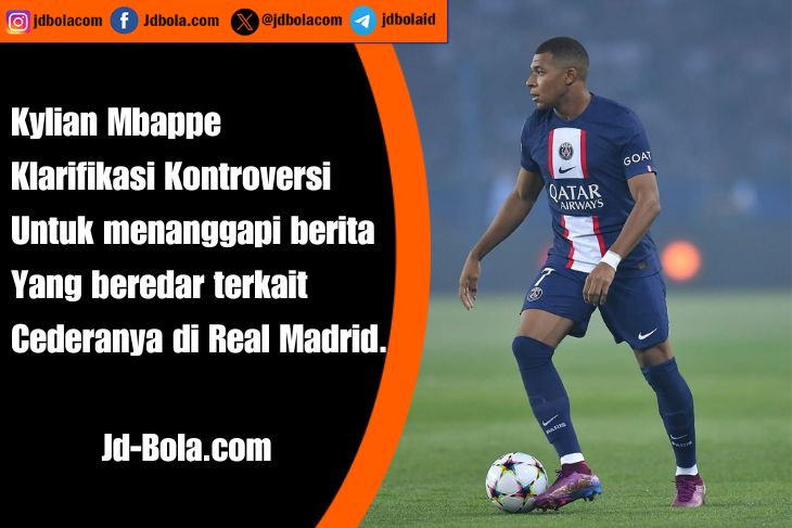 Mbappe Klarifikasi Kontroversi Cedera Real Madrid