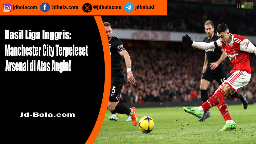 Hasil Liga Inggris Arsenal Man City