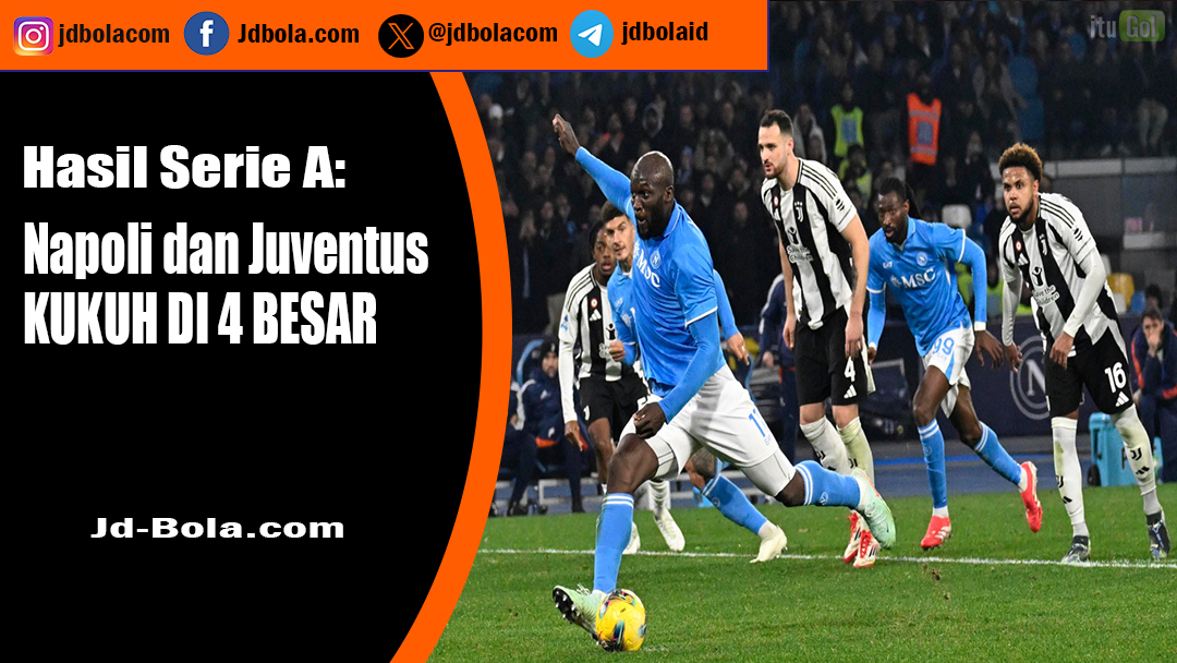 Hasil Liga Italia Napoli Juventus