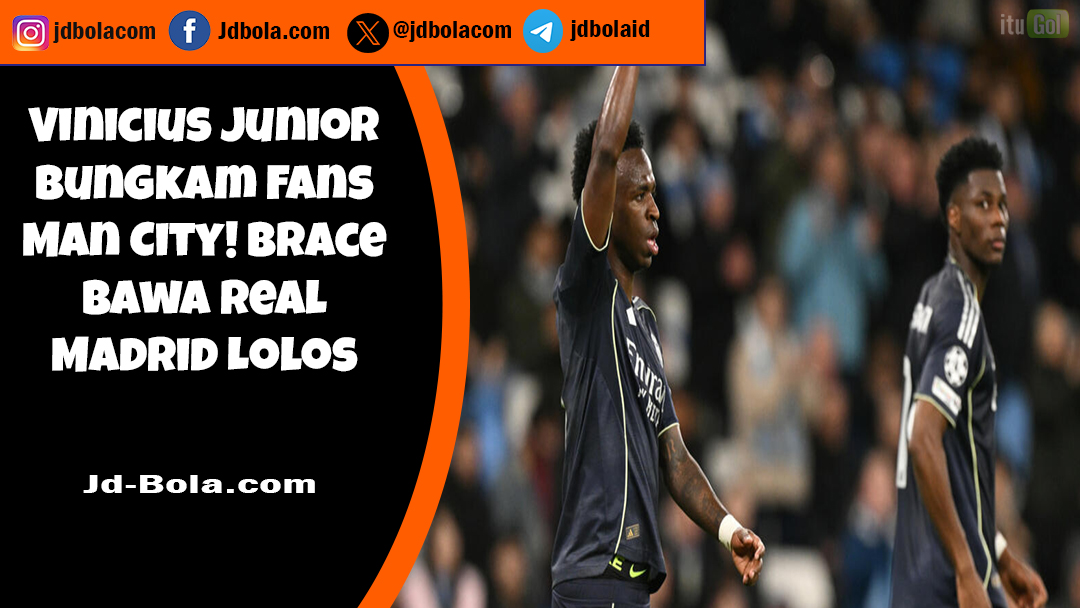 vinicius junior bungkam fans man city