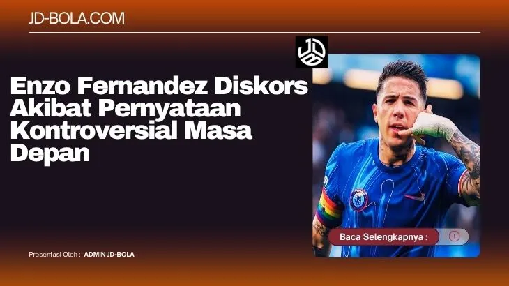 Enzo Fernandez Diskors Alasan dan Dampaknya ke Chelsea